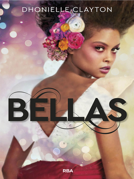 Title details for Bellas (Bellas 1) by Dhonielle Clayton - Wait list